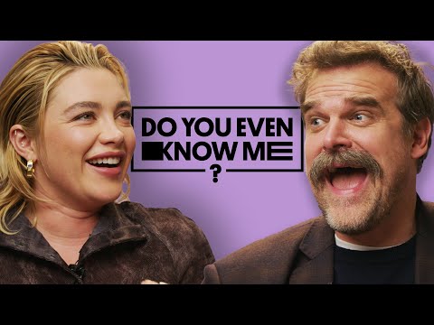 Florence Pugh & David Harbour Test Their Friendship | Do You Even Know Me?
