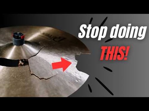 You're breaking cymbals without realizing it