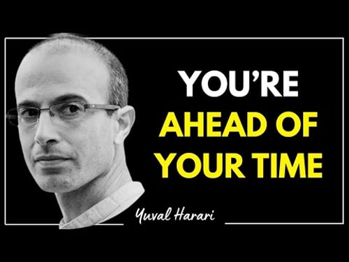 Do You Feel Like You No Longer Belong Anywhere? Harari Explains Why Thatβs a Good Sign
