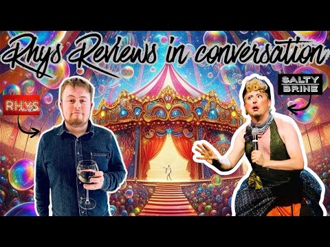 Rhys Reviews in conversation with Salty Brine!