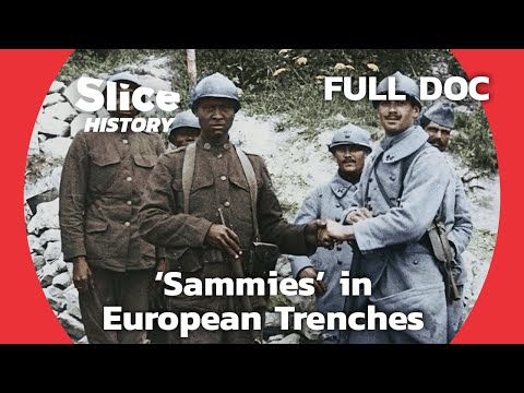 US Troops on Euopean Soil During WWI I SLICE HISTORY | FULL DOCUMENTARY