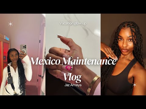 Glow up with me for vacation *maintenance vlog*