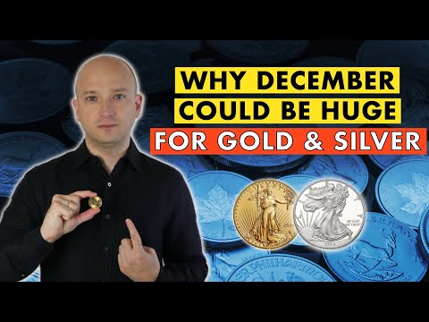 Gold & Silver Could Retest Highs In December If This Happens