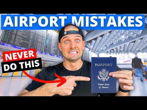 15 Airport Mistakes You Don't Realize You're Making