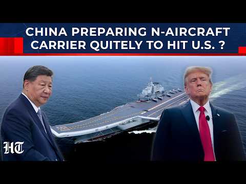 China’s Type 004 Aircraft Carrier Seen With Nuclear Potential? US Navy Faces Unprecedented Challenge