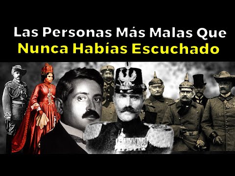 Las 13 Personas Más Malas En La Historia Que Nunca Habías Escuchado