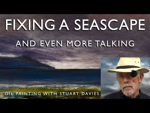 A Seascape And Even More Talking - Oil Painting With Stuart Davies