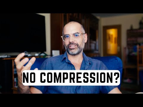We don't use compression