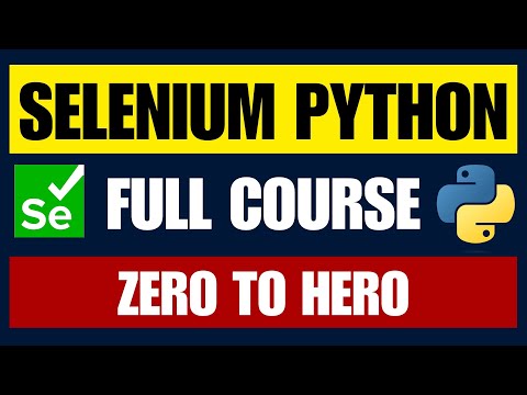 Selenium Python Full Course 2025 π | Master Web Automation