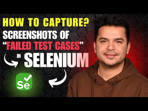How to Capture Screenshots of Failed Test Cases in Selenium WebDriver