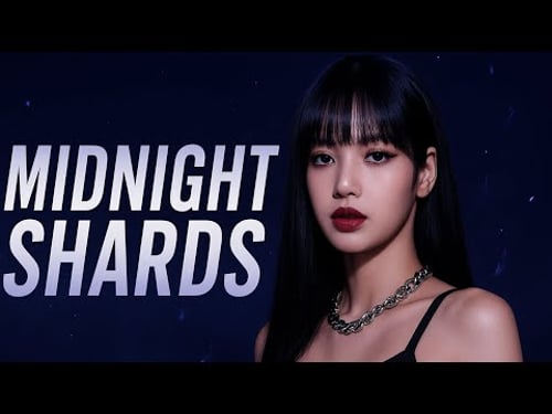 LISA "MIDNIGHT SHARDS" M/V F/M