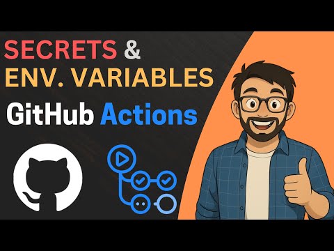 Secrets & Environment Variables in GitHub Actions | Secure DevOps Tutorial