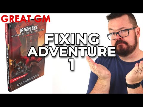 How I Changed Adventure One of the Dragonlance Adventure