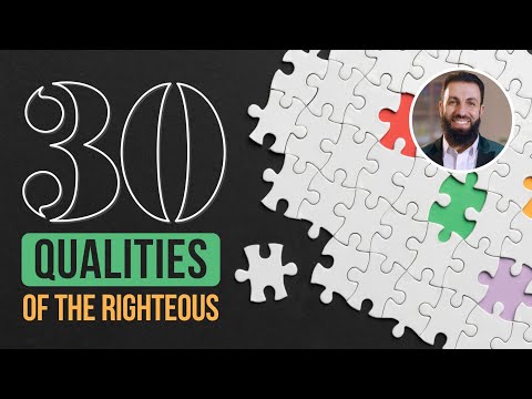 30 Qualities of the Righteous