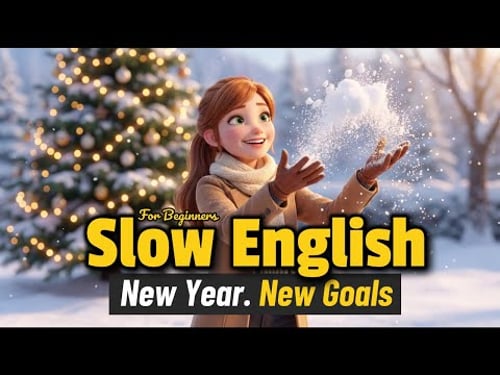 The English of New Year's Goals | Set Your 2026 Goals! Easy English Conversations for Beginners (A2)