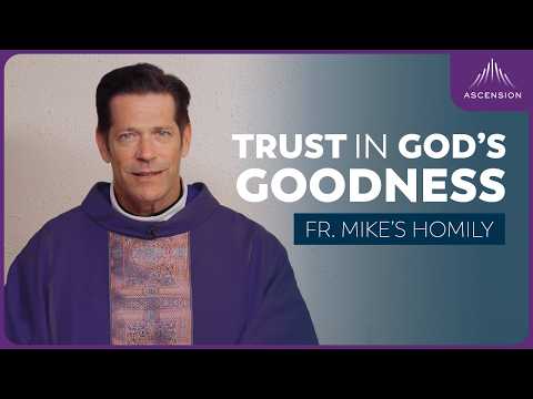 "Waiting Well: Trust His Timing" | The Second Sunday of Advent (Fr. Mike's Homily) #sundaymass