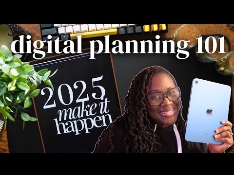Digital Planning Made Simple 2025 Digital Planning Guide