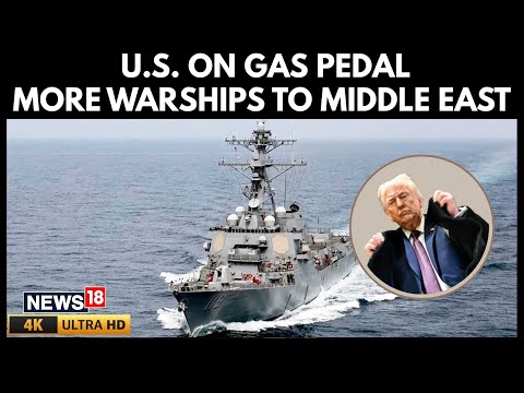U.S. Sends Additional Warship to Middle East, Khamenei Hides In Bunker | Trump Iran | 4K | N18G