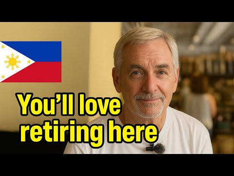He Retired in the Philippines | Here’s What Life Looks Like Today