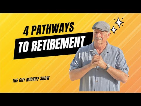 4 Pathways To Retirement