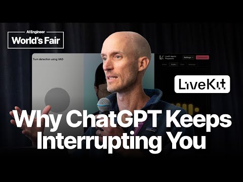 Why ChatGPT Keeps Interrupting You — Dr. Tom Shapland, LiveKit