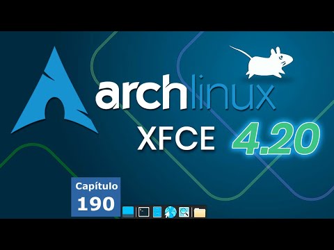 Xfce 4.20 en Arch Linux para PCs de BAJOS RECURSOS ¿Qué tal Wayland?