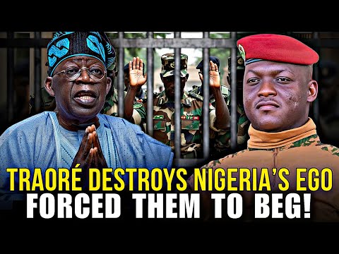 Nigeria BEGS Burkina Faso After Traoré Detains Their Soldiers for 9 Days!