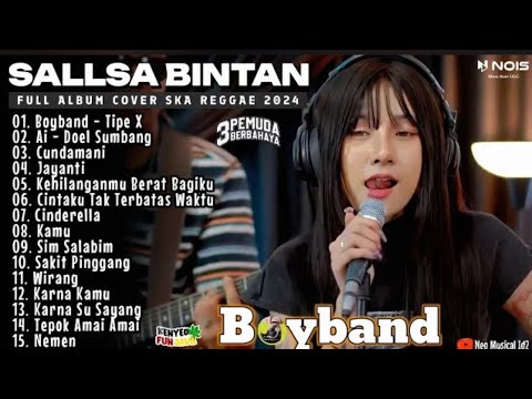 SALSA BINTAN BOYBAND 3 PEMUDA BERBAHAYA FULL ALBUM REGGAE 2025