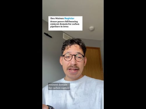 Iowa House votes to ban eminent domain for carbon capture pipelines