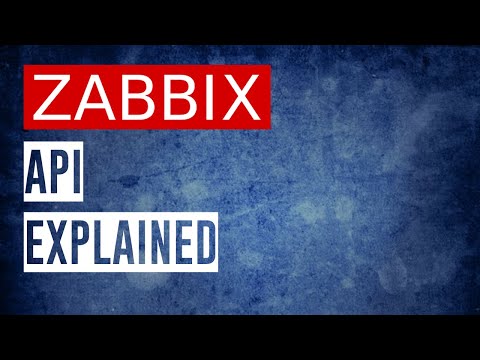 Zabbix API Explained