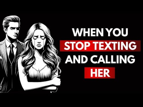 Stop Texting Her & Watch What She Does | Stoicism Psychology