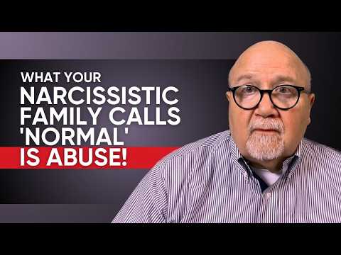 Were You Taught These Abusive Behaviors Were Normal? Narcissistic Family Lies Exposed
