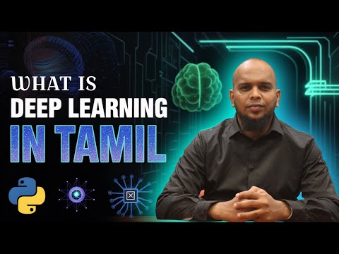 Deep Learning Tutorial | What is Deep Learning? | Deep Learning in Tamil 2025#aiinnovation #bigdata
