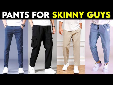 Top 5 Pants Every Skinny Guy Should Own😎