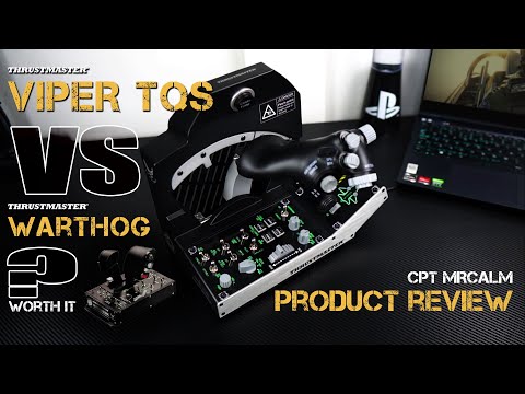 Viper TQS VS Warthog Review. Thrustmaster Viper TQS worth it? CptMrCalm takes a look.