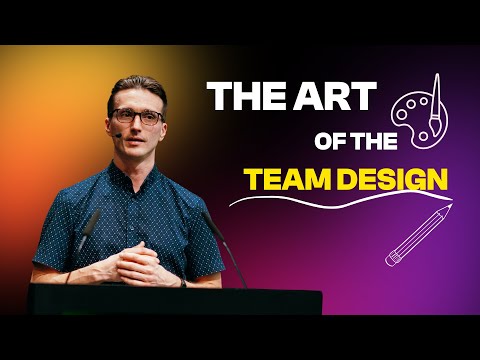 Harijs Deksnis - The Art of Team Design - DevWorld 2024