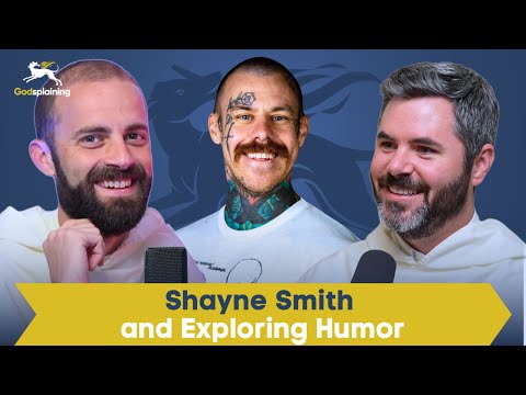 Guestsplaining: Shayne Smith and Exploring Humor | Fr. Gregory Pine & Fr. Patrick Briscoe