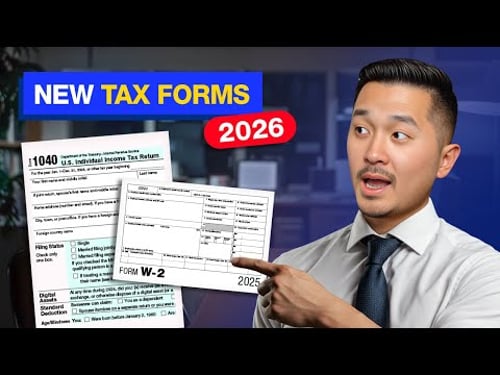 NEW Tax Forms & Changes for 2026 You Need to Know for This Tax Season
