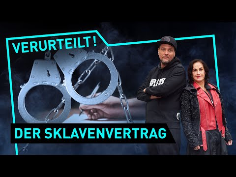 Der Sklavenvertrag | Verurteilt! - Der Gerichtspodcast