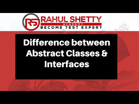 Abstract Classes and Interface- Core Java Interview | Rahul Shetty