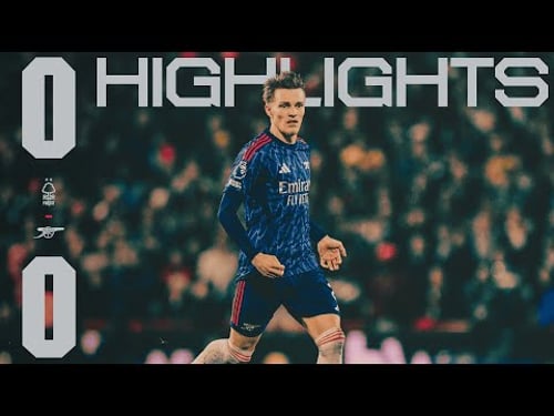 HIGHLIGHTS | Nottingham Forest vs Arsenal (0-0) | We extend our lead at the top l Premier League