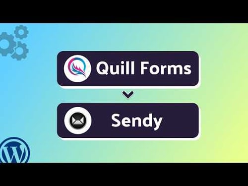 How to Integrate Quill Forms with Sendy Using Bit Integrations | Step-by-Step Tutorial