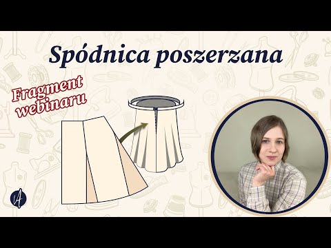 Wykrój na spódnicę w kształcie litery "A". Modelowanie wykrojów, formy krawieckie, fragment webinaru