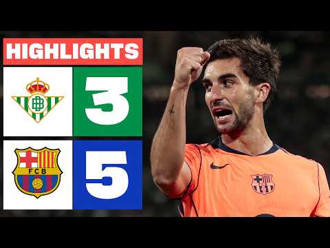 REAL BETIS 3 - 5 FC BARCELONA | RESUMEN LALIGA EA SPORTS