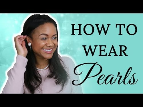 Classy Style Tutorial: How To Wear Pearls (5 Simple Ways)