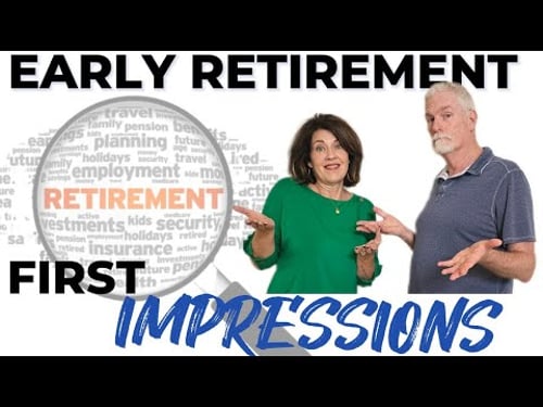 Just Retired in Our 50's: Our Thoughts About Early Retirement