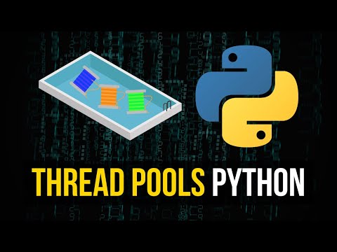 Thread Pools in Python - Asynchronous Programming
