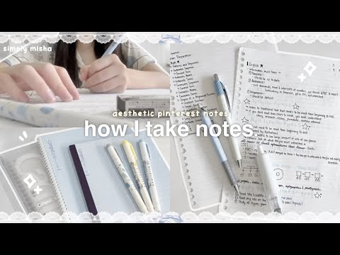 how to take aesthetic school notes 🗒️ : my simple note-taking process, pinterest inspired,stationary