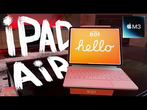 M3 iPad Air - Getting Better?