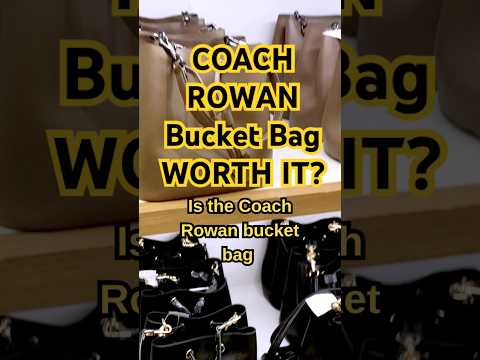 Coach Rowan Bucket Bag Review π | Is This the Best Coach Outlet Find of 2025? π #CoachOutlet